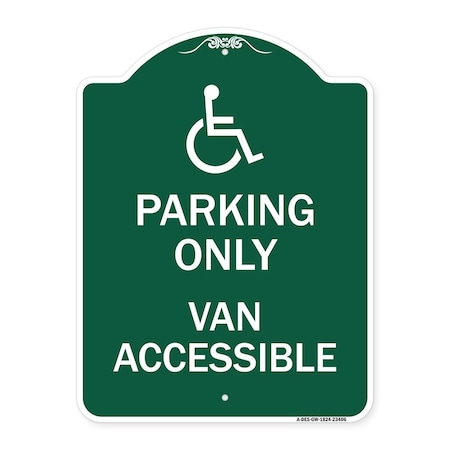 Signmission Parking Van Accessible W/ Graphic, Green & White Aluminum Sign, 18" x 24", GW-1824-23406 A-DES-GW-1824-23406